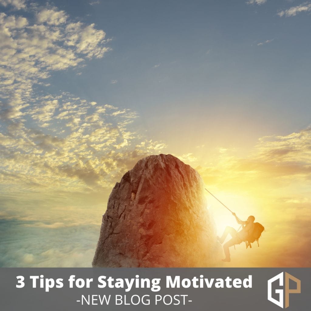 Blog Post 3 Tips to Motivation